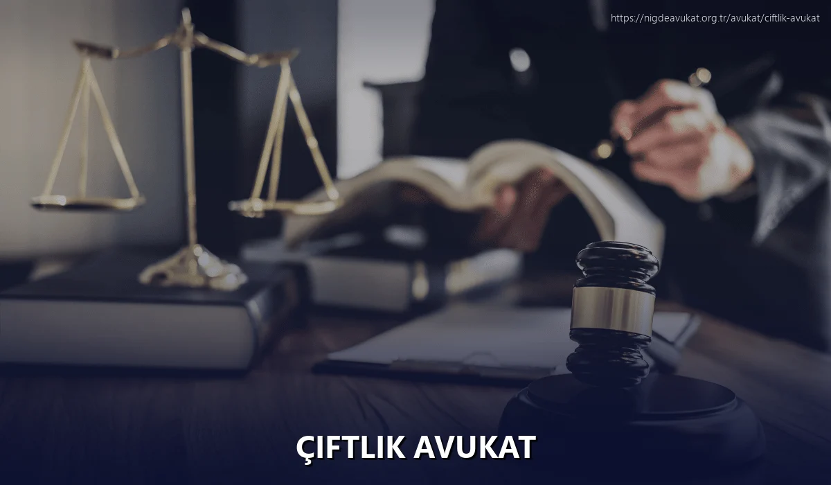 Çiftlik Avukat