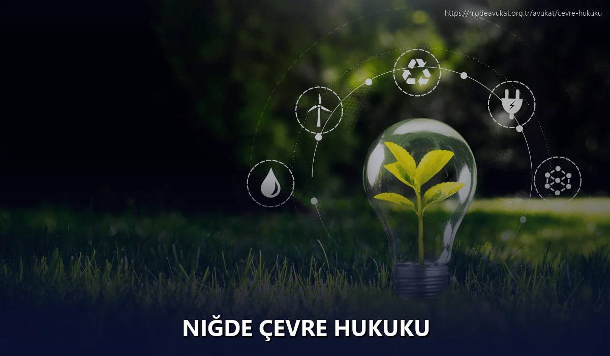 Niğde Çevre Hukuku