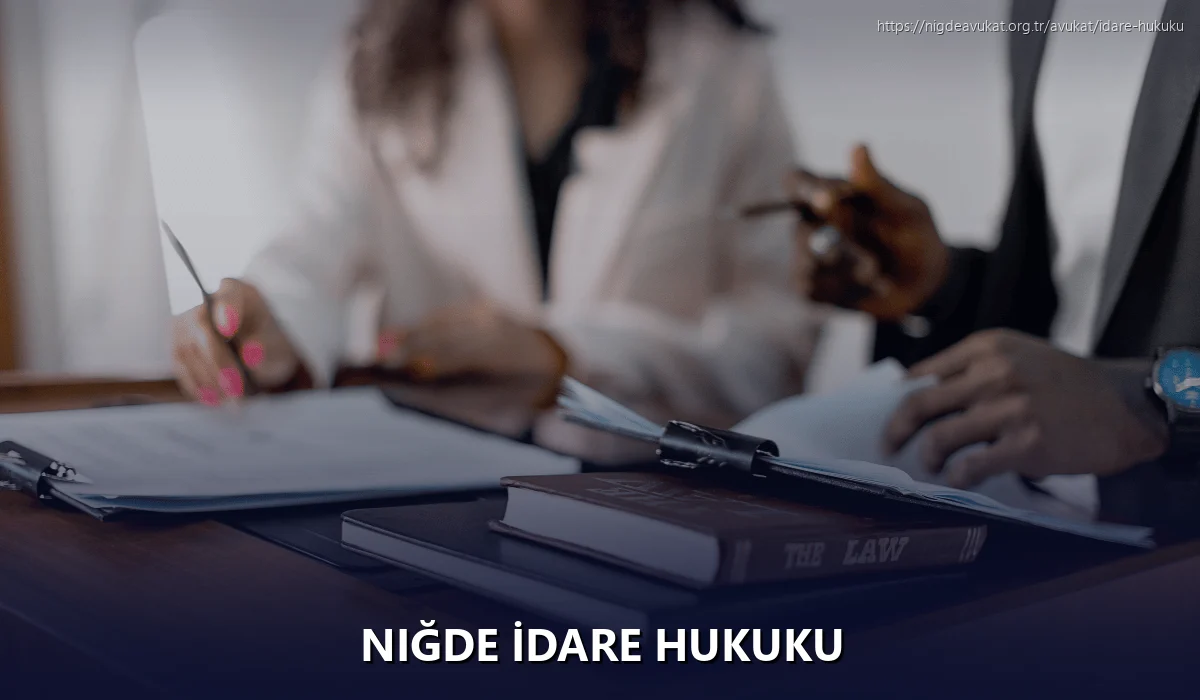 Niğde İdare Hukuku
