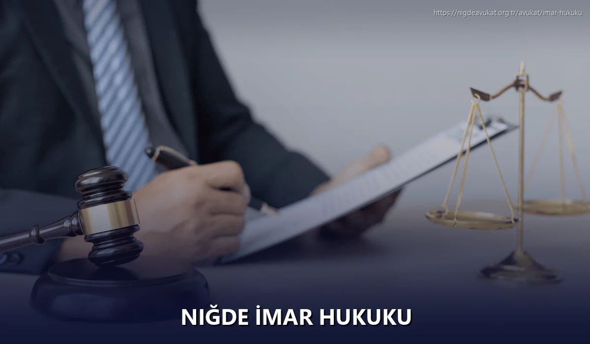 Niğde İmar Hukuku