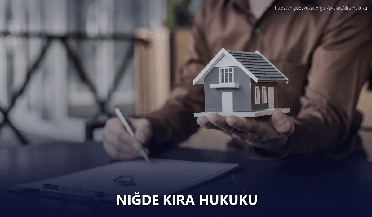 Niğde Kira Hukuku